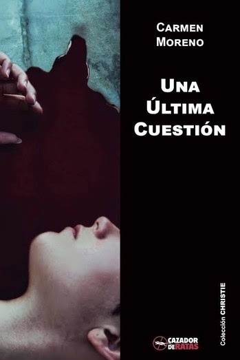 Ultima cuestión, Una. 