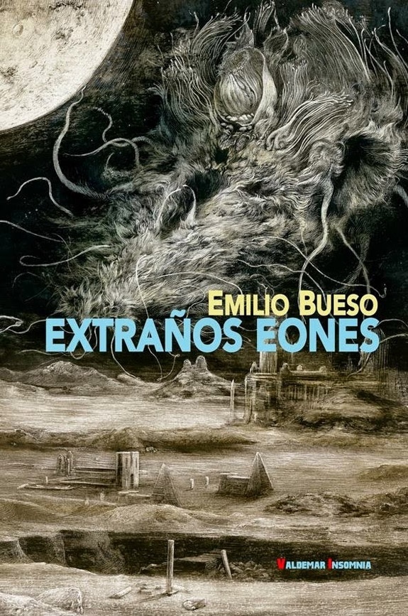 Extraños eones.