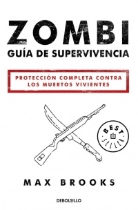 Zombi. Guía de supervivencia. 