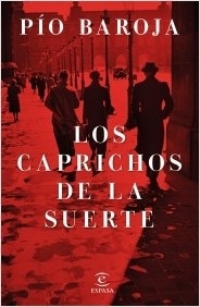 Caprichos de la suerte, Los. 