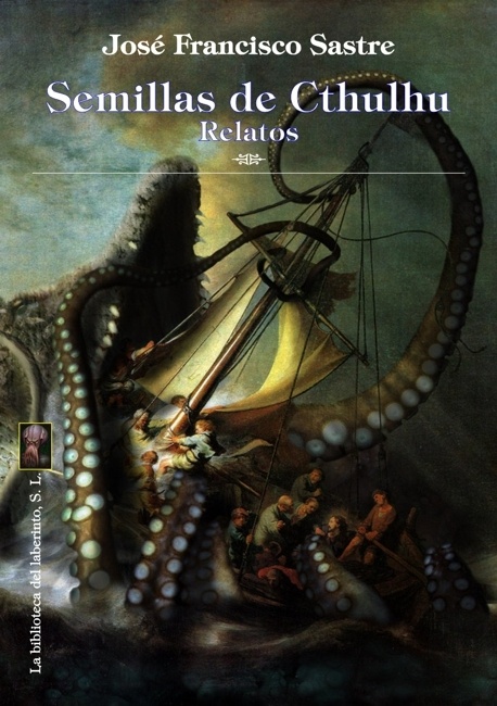 Semillas de Cthulhu "Relatos"