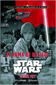 Star Wars. El arma de un Jedi