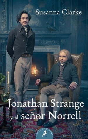 Jonathan Strange y el señor Norrell. 
