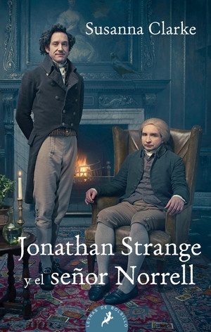 Jonathan Strange y el señor Norrell.