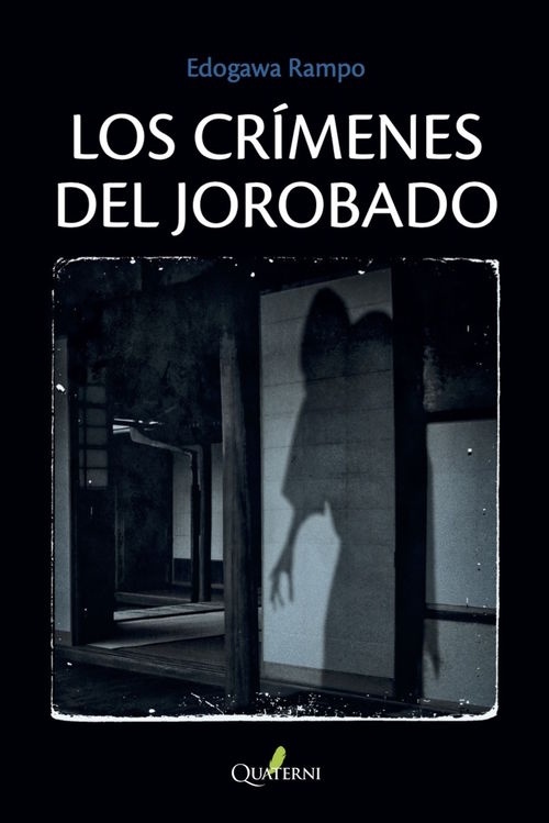 Crímenes del jorobado, Los