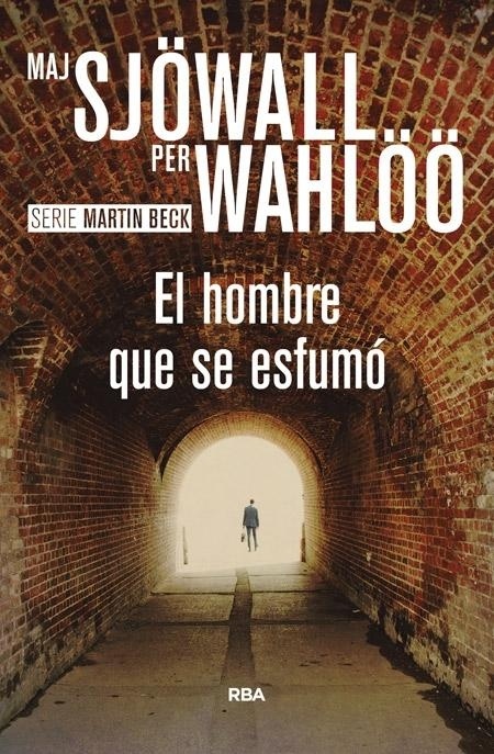 Hombre que se esfumó, El "Serie Martin Beck 2". Serie Martin Beck 2