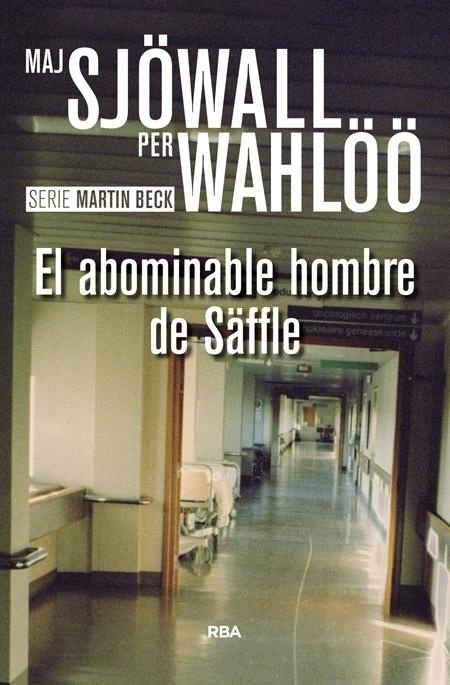 Abominable hombre de Säffle, El "Serie Martin Beck 7". Serie Martin Beck 7
