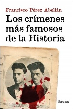 Crímenes más famosos de la Historia, Los