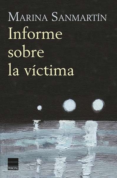 Informe sobre la víctima. 