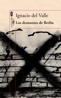 Demonios de Berlín, Los