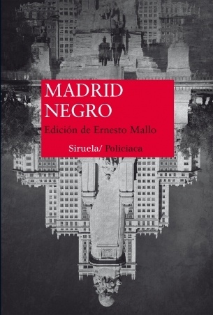 Madrid negro. 