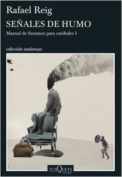 Señales de humo. 