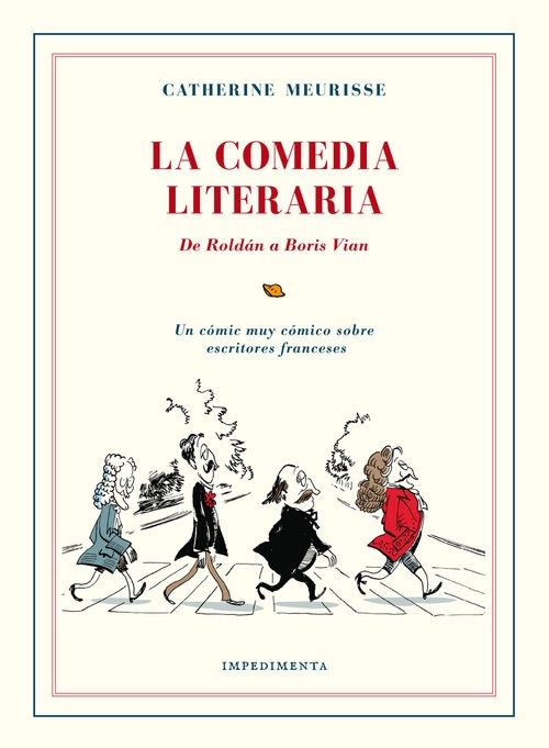 Comedia literaria, La "De Roldán a Boris Vian". De Roldán a Boris Vian