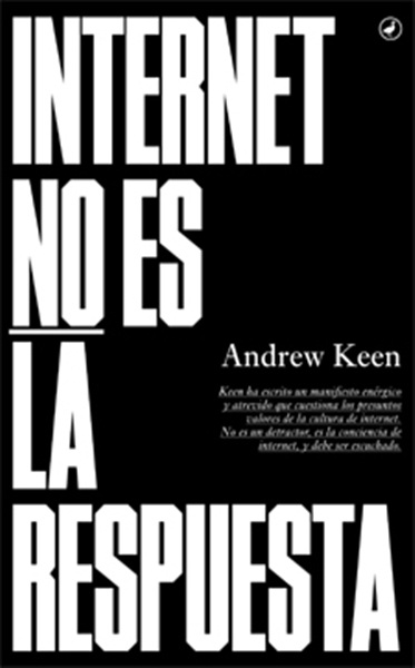 Internet no es la respuesta. 