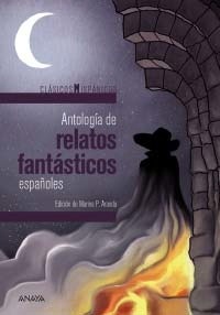 Antología de relatos fantásticos españoles. 