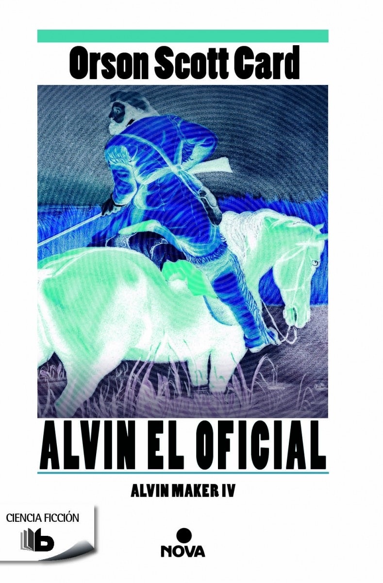 Alvin el oficial "Alvin Maker IV". Alvin Maker IV