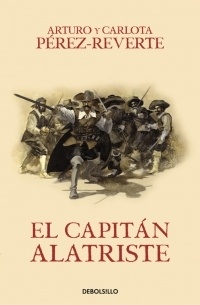 Capitán Alatriste, El "Alatriste I"