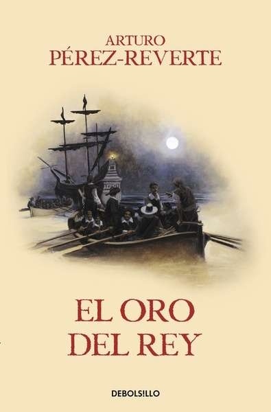 Oro del rey, El "Alatriste IV"