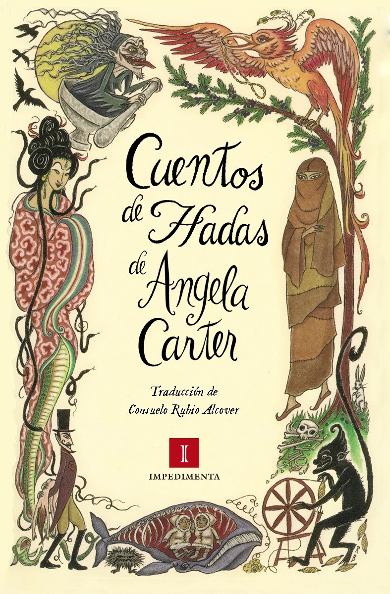 Cuentos de hadas de Angela Carter. 