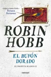 Bufón dorado, El "El profeta blanco II"