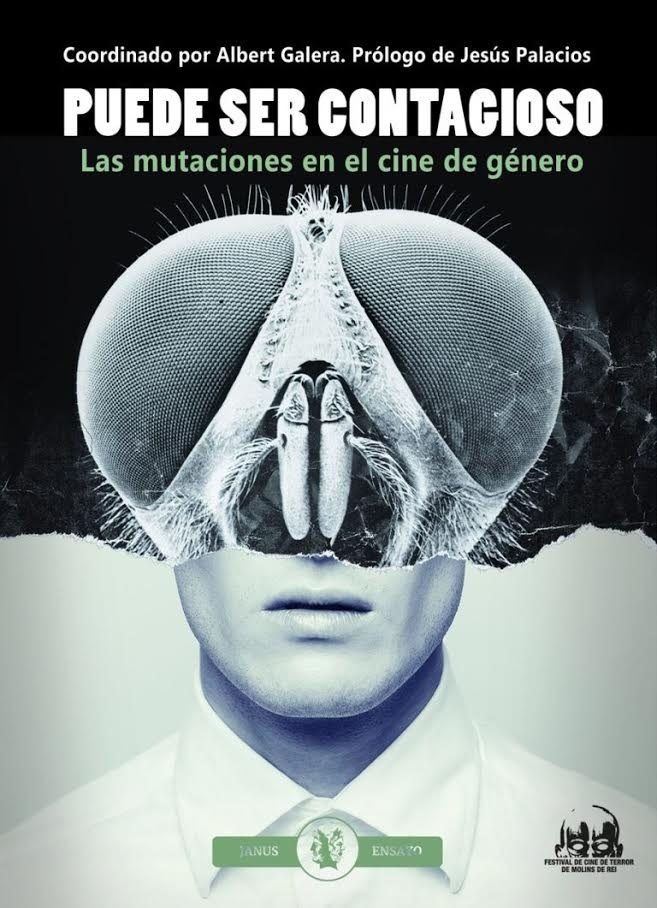 Puede ser contagioso. Las mutaciones en el cine de género. 