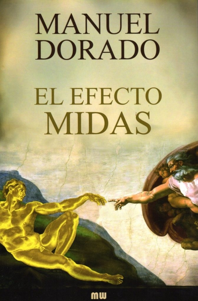 Efecto Midas, El.
