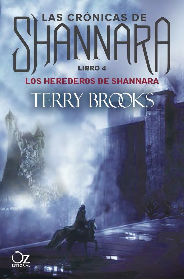 Herederos de Shannara, Los "Las Crónicas de Shannara. Libro IV"