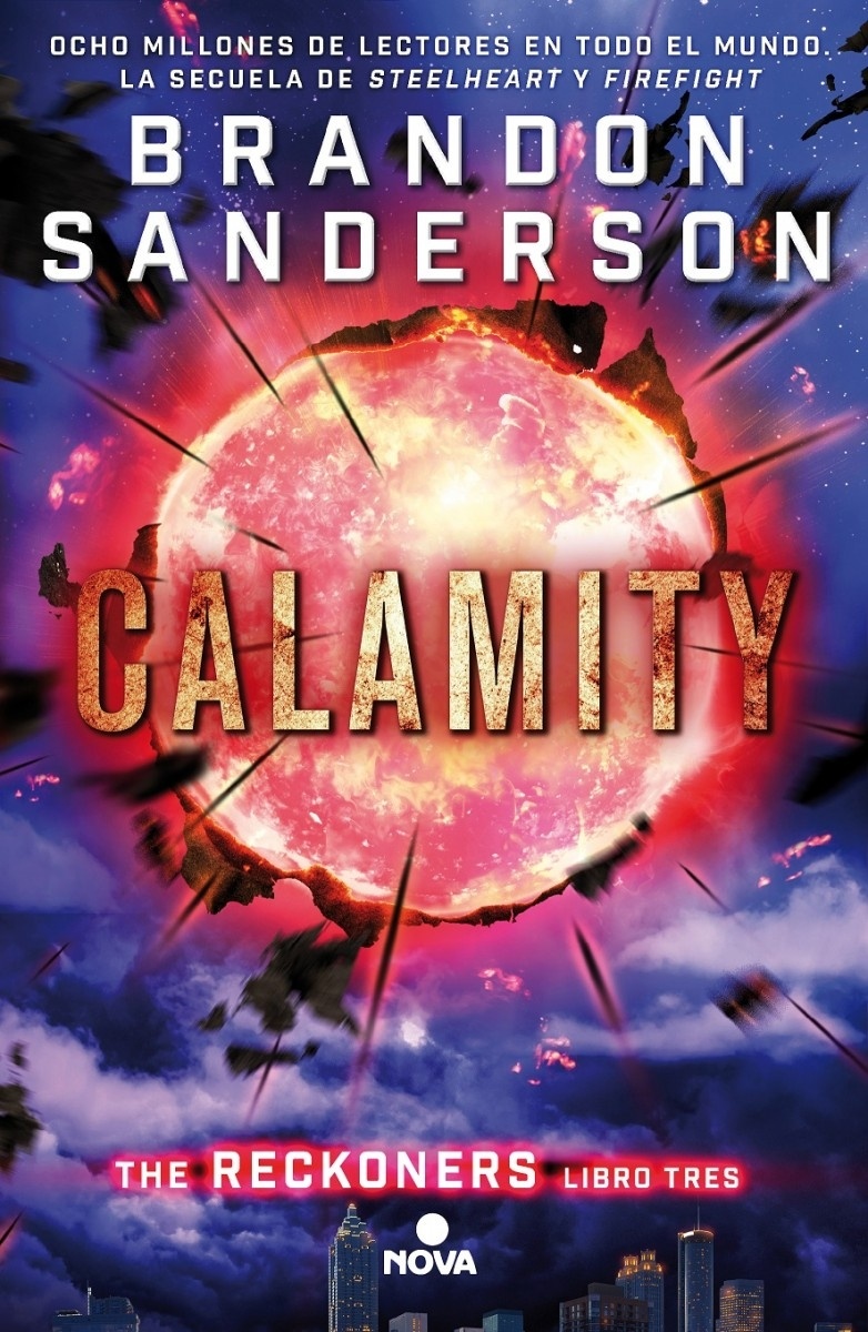 Calamity "Los Reckoners. Libro III". Los Reckoners. Libro III