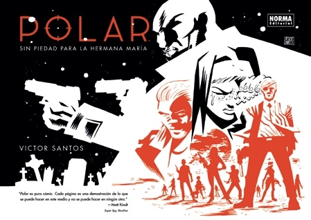 Polar 3. Sin piedad para la hermana María. 