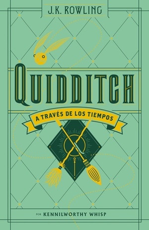 Quidditch a través de los tiempos. 