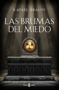 Brumas del miedo, Las. 