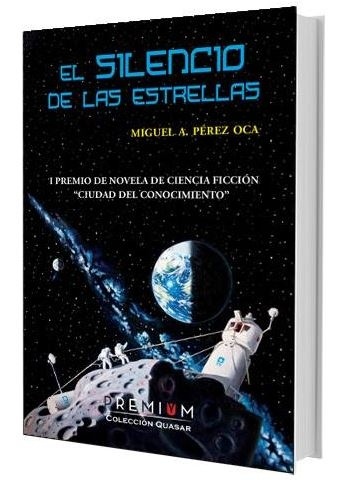 Silencio de las estrellas, El "I Premio de novela de ciencia ficción Ciudad del Conocimiento". I Premio de novela de ciencia ficción Ciudad del Conocimiento