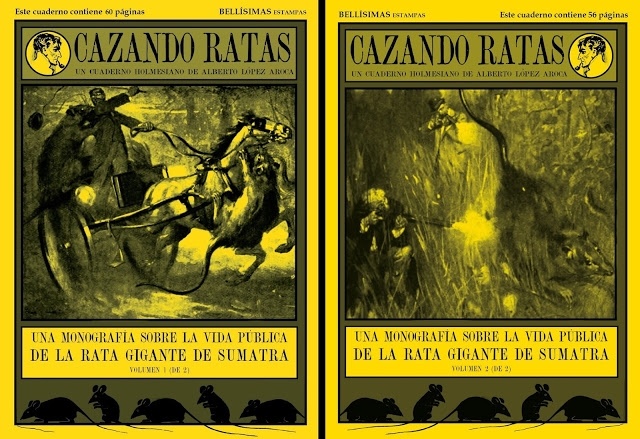 Cazando ratas: una monografía sobre la vida pública de la rata gigante de Sumatra (en 2 volúmenes)