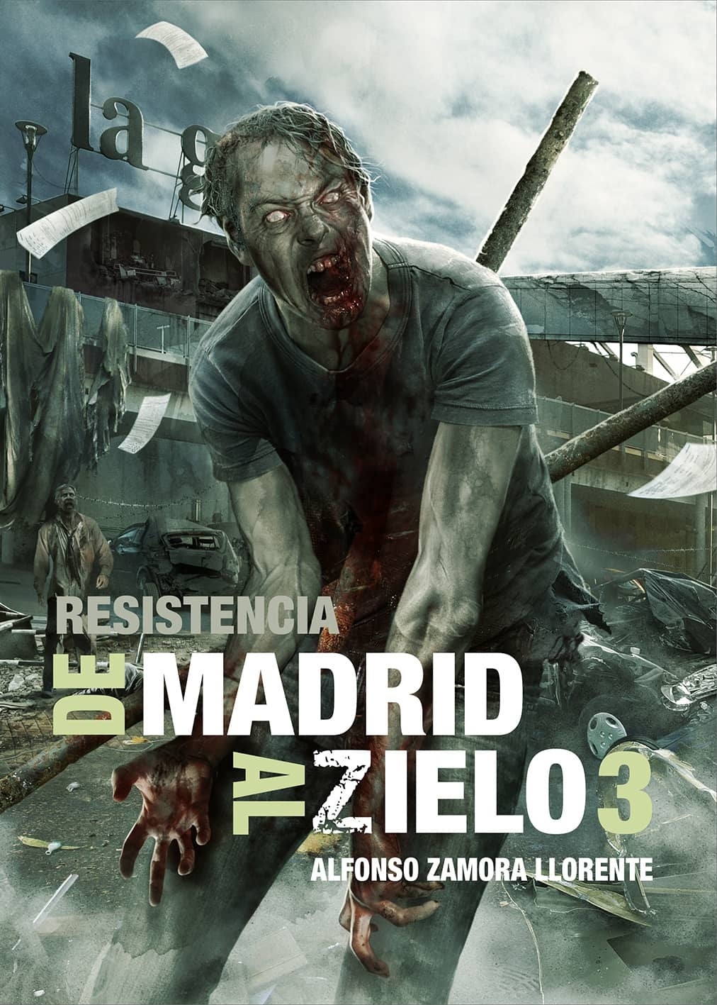 De Madrid al Zielo 3: Resistencia. 