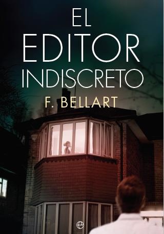 Editor indiscreto, El