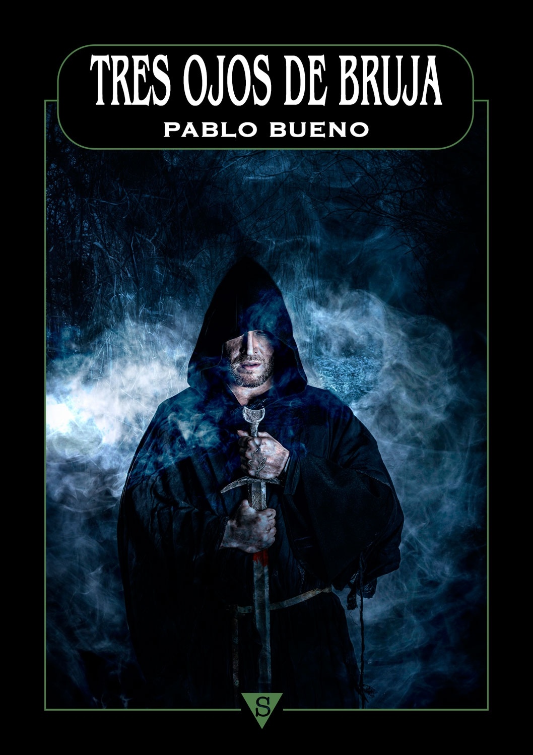 Tres ojos de bruja.