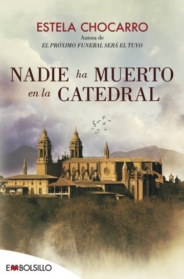 Nadie ha muerto en la catedral. 