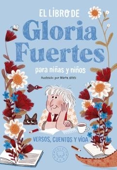 Libro de Gloria Fuertes para niñas y niños, El. 