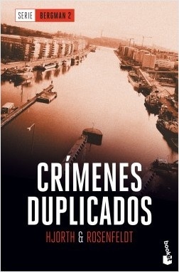 Crímenes duplicados "Serie Bergman 2"