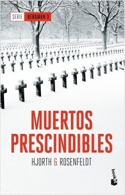 Muertos prescindibles "Serie Bergman 3"