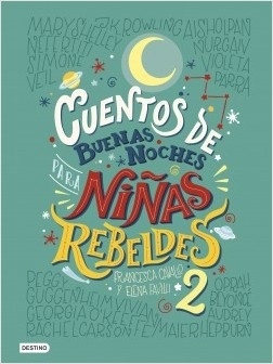 Cuentos de buenas noches para niñas rebeldes 2