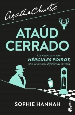 Ataúd cerrado "Un nuevo caso de Hercules Poirot". Un nuevo caso de Hercules Poirot