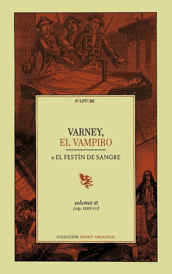 Varney, el vampiro o El festín de sangre. Volumen III (capítulos XXXIV-LV)