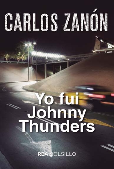 Yo fui Johnny Thunders.