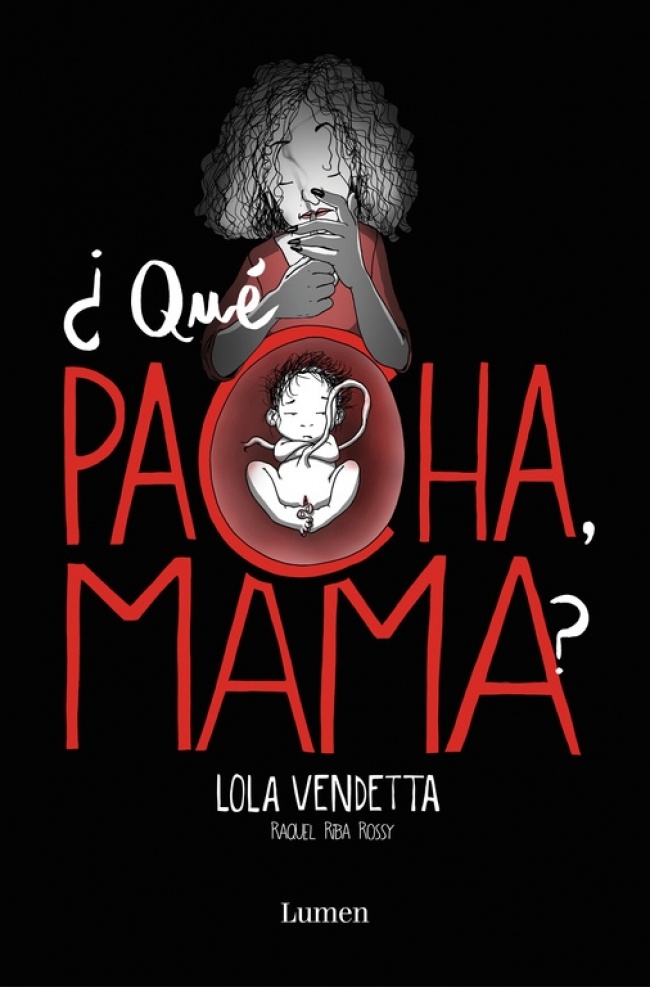 Lola Vendetta. ¿Qué pacha, mama?. 