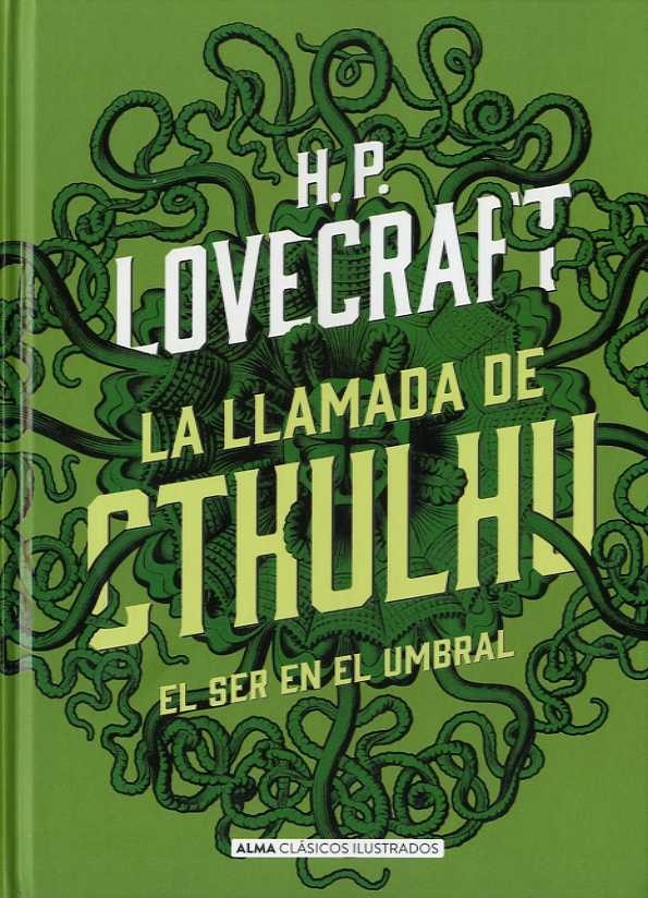 Llamada de Cthulhu, La / El ser en el umbral