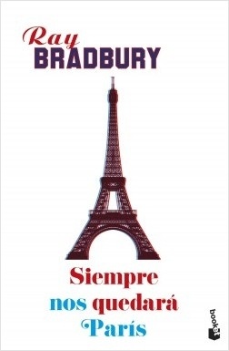 Siempre nos quedará París.