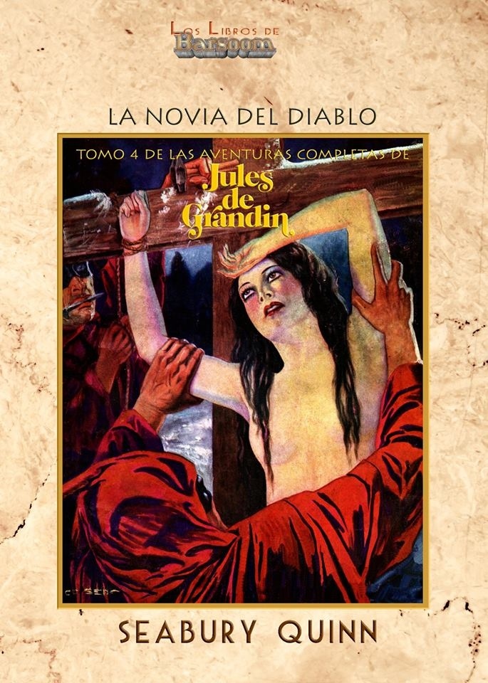 Novia del diablo, La "Aventuras completas de Jules de Grandin IV". Aventuras completas de Jules de Grandin IV