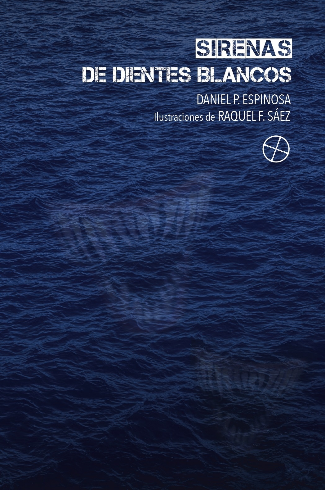 Sirenas de dientes blancos.