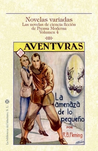 Novelas variadas "Las novelas de ciencia ficción de Prensa Moderna 4". Las novelas de ciencia ficción de Prensa Moderna 4